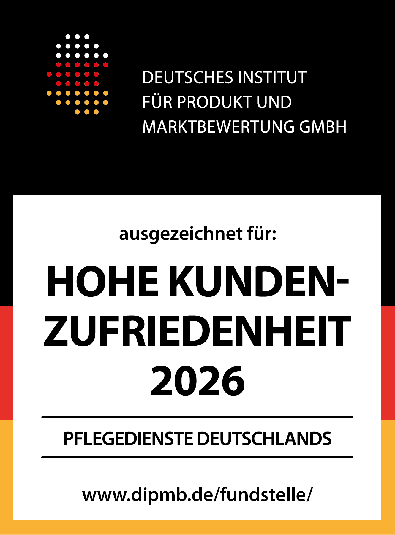 Zertifikat Hohe Kundenzufriedenheit 2026 vom Deutschen Institut für Produkt- und Marktbewertung